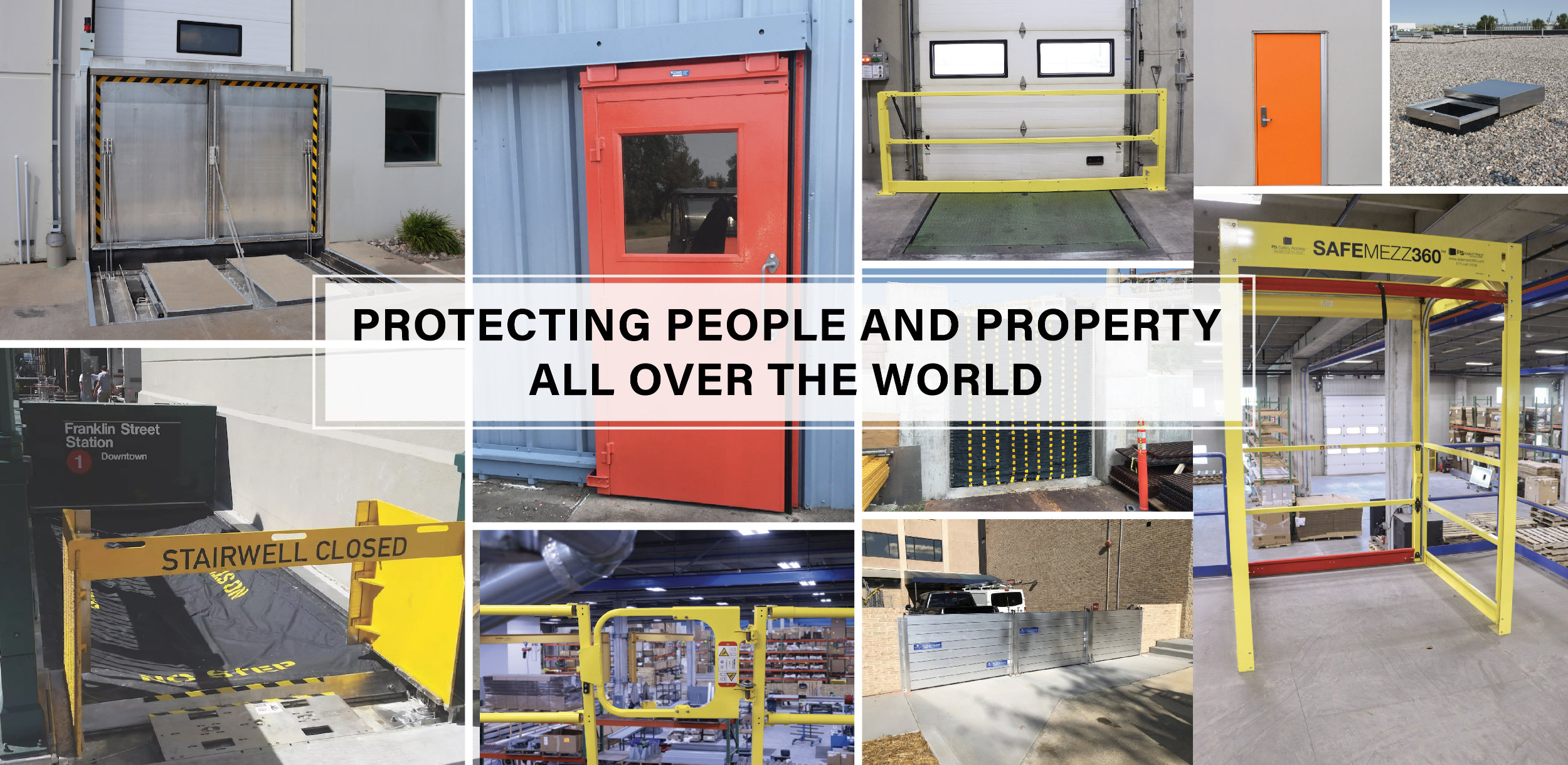 Protecting People and Property All Over The World